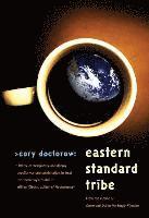 Eastern Standard Tribe (h�ftad)