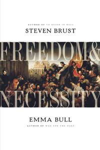 Freedom And Necessity (h�ftad)