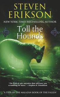 Toll the Hounds (h�ftad)