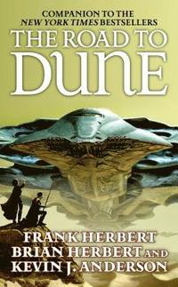 The Road to Dune (h�ftad)