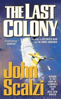 The Last Colony (h�ftad)