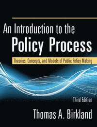 An Introduction to the Policy Process (h�ftad)