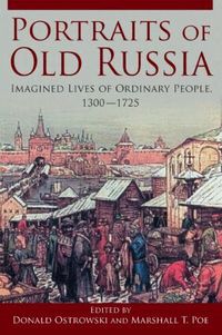 Portraits of Old Russia (h�ftad)