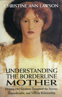 Understanding the Borderline Mother (h�ftad)
