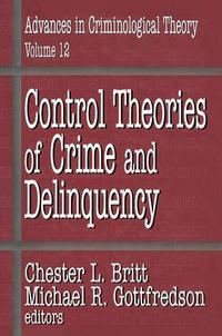 Control Theories of Crime and Delinquency (h�ftad)