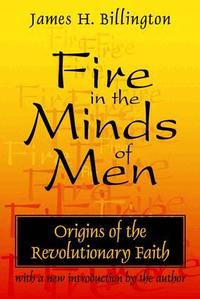 Fire in the Minds of Men (h�ftad)