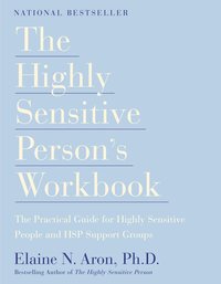 The Highly Sensitive Person's Workbook (h�ftad)