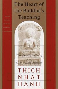 Heart Of The Buddha's Teaching (h�ftad)