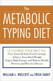 The Metabolic Typing Diet (h�ftad)