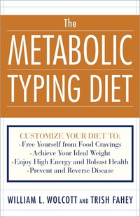 Metabolic Typing Diet (h�ftad)