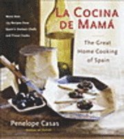 La Cocina de Mama: The Great Home Cooking Of Spain (inbunden)