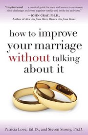 How to Improve Your Marriage Without Talking about It (h�ftad)