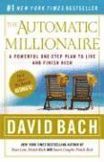 The Automatic Millionaire: A Powerful One-Step Plan to Live and Finish Rich (h�ftad)