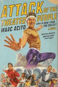 Attack of the Theater People