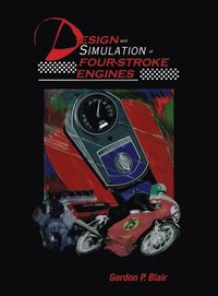 Design and Simulation of Four-stroke Engines (inbunden)