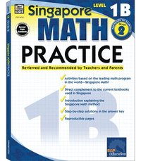 Singapore Math Practice, Level 1B Grade 2 (h�ftad)