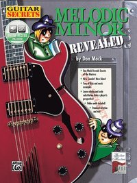 Guitar Secrets: Melodic Minor Revealed [With CD] (h�ftad)