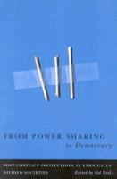 From Power Sharing to Democracy (h�ftad)