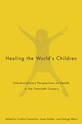 Healing the World's Children: Volume 33