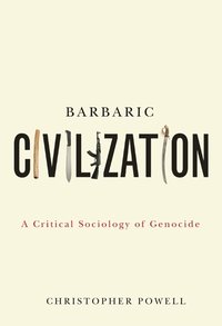 Barbaric Civilization (h�ftad)