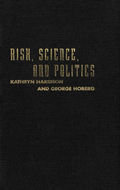 Risk, Science, and Politics