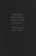 Canadian Defence Industry in the New Global Environment