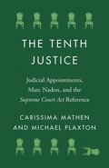 The Tenth Justice