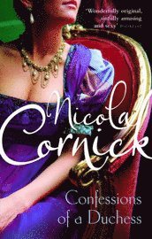 Confessions of a Duchess (h�ftad)