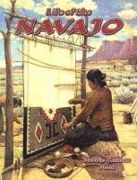 The Life of a Navajo (inbunden)