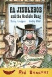 Pa Jinglebob and the Grabble Gang (h�ftad)
