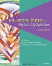 Occupational Therapy for Physical Dysfunction (inbunden)