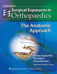 Surgical Exposures in Orthopaedics (inbunden)