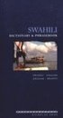 Swahili-English/English-Swahili Dictionary and Phrasebook