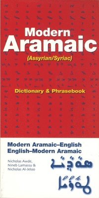 Modern Aramaic (Assyrian/Syriac) Dictionary and Phrasebook (h�ftad)