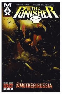 Punisher Max: Vol. 3 Mother Russia (h�ftad)