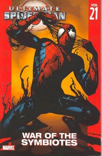 Ultimate Spider-Man: v. 21 War of the Symbiotes (h�ftad)