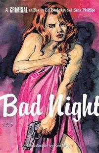 Bad Night (h�ftad)