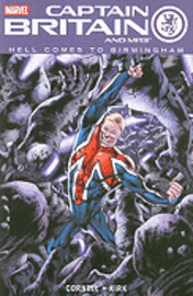 Captain Britain And Mi13 (h�ftad)