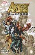 Avengers Academy: v. 1 Permanent Record (h�ftad)