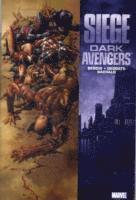 Siege: Dark Avengers Premiere (inbunden)