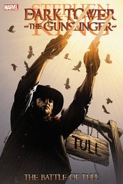Dark Tower: The Gunslinger: Battle of Tull (inbunden)
