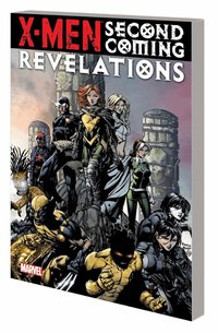X-Men: Second Coming Revelations (h�ftad)