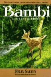Bambi: A Life in the Woods (h�ftad)