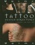 Tattoo Design Directory: The Essential Reference for Body Art