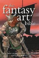 The Fantasy Art Bible (h�ftad)