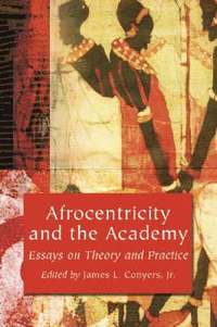 Afrocentricity and the Academy (h�ftad)