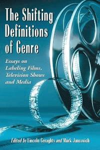 The Shifting Definitions of Genre (h�ftad)