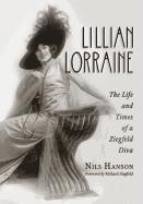 Lillian Lorraine (inbunden)