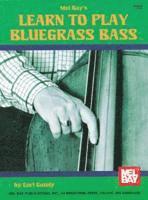 Learn To Play Bluegrass Bass (h�ftad)