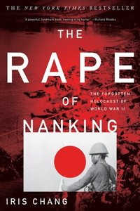 Rape Of Nanking (h�ftad)